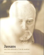 Jassans: una vida dedicada a l’art de modelar (Llibre+DVD)