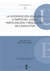 Intervención educativa a partir del juego, La. Participación y resolución de conflictos