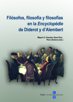 Filósofos, filosofía y filosofías en la “Encyclopédie” de Diderot y d’Alembert
