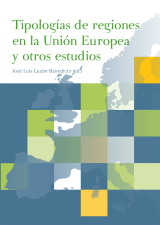 Tipologías de regiones en la Unión Europea y otros estudios (eBook)